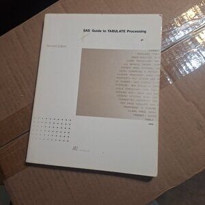 SAS Guide to TABULATE processing